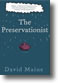 The Preservationist